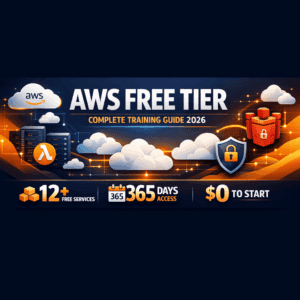 AWS Free Tier Complete Training Guide for 2026