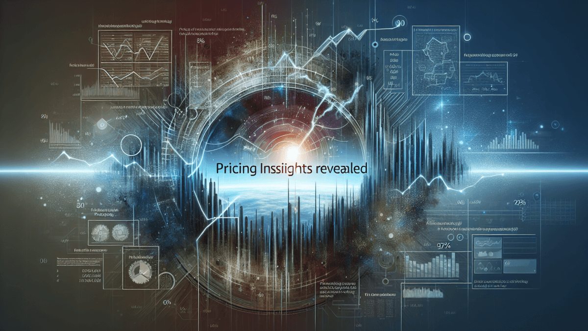 Pricing Insights Revealed