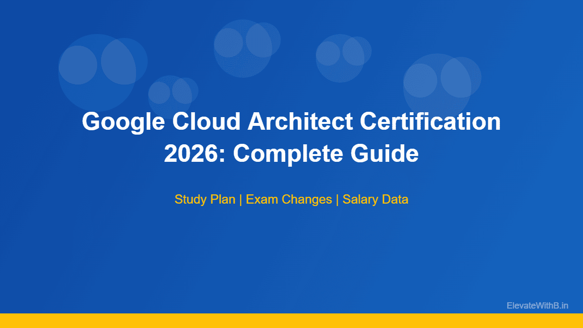 Google Cloud Architect certification 2026 study guide and exam changes