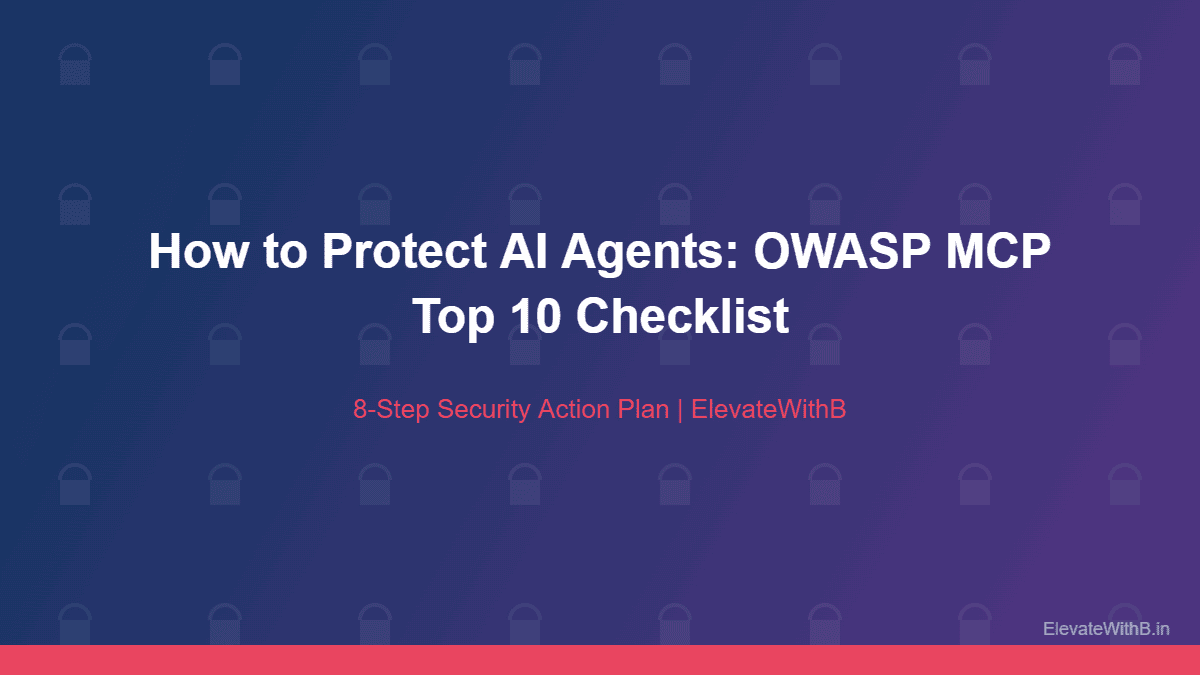 this framework security checklist to protect AI agents