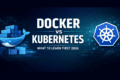 Docker vs Kubernetes banner showing what to learn first in 2026
