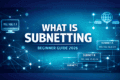 What is subnetting beginner guide banner for networking learners
