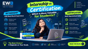 Internship vs Certification: Benefits and Career Value for Students